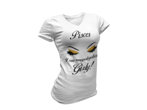 Pisces-I Am Unapologetically Girly