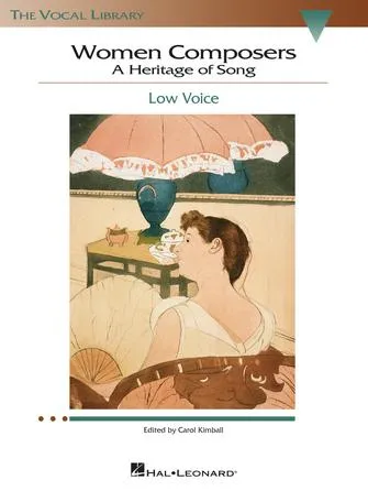 Women Composers - A Heritage of Song (Low Voice)